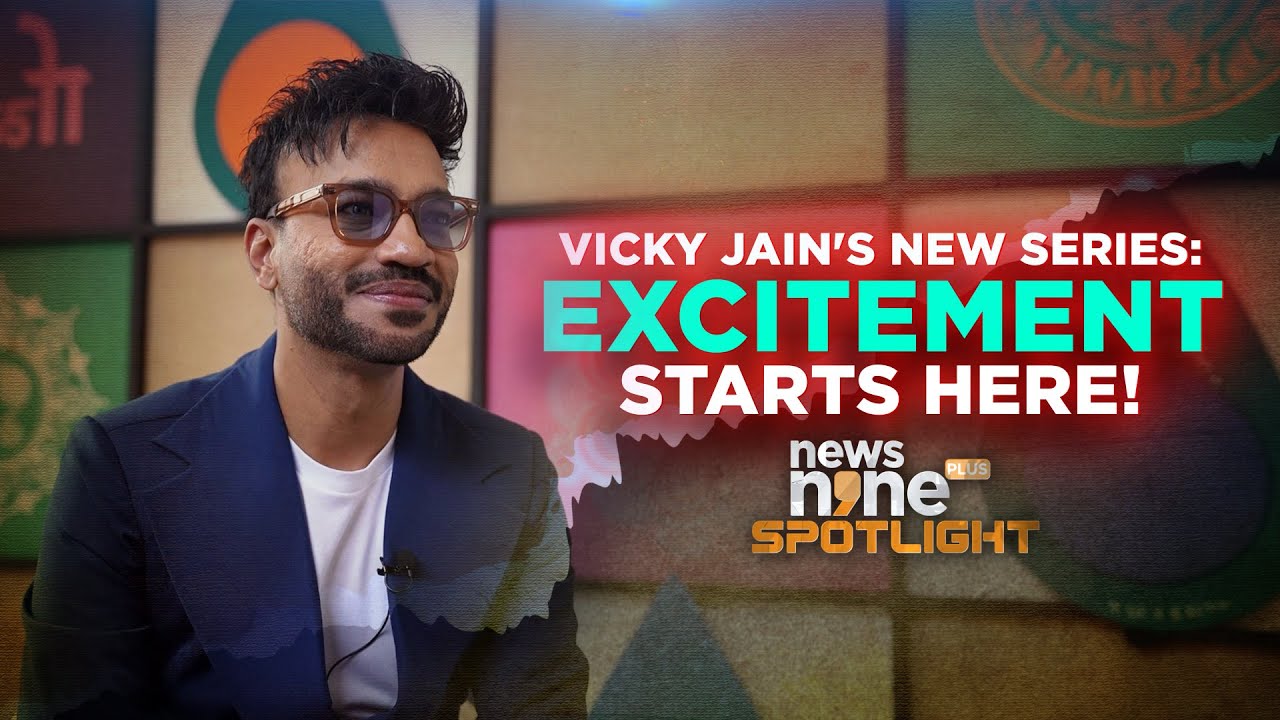 Vicky’s Latest Adventure: New Series Unveiled | Spotlight | News9 Plus