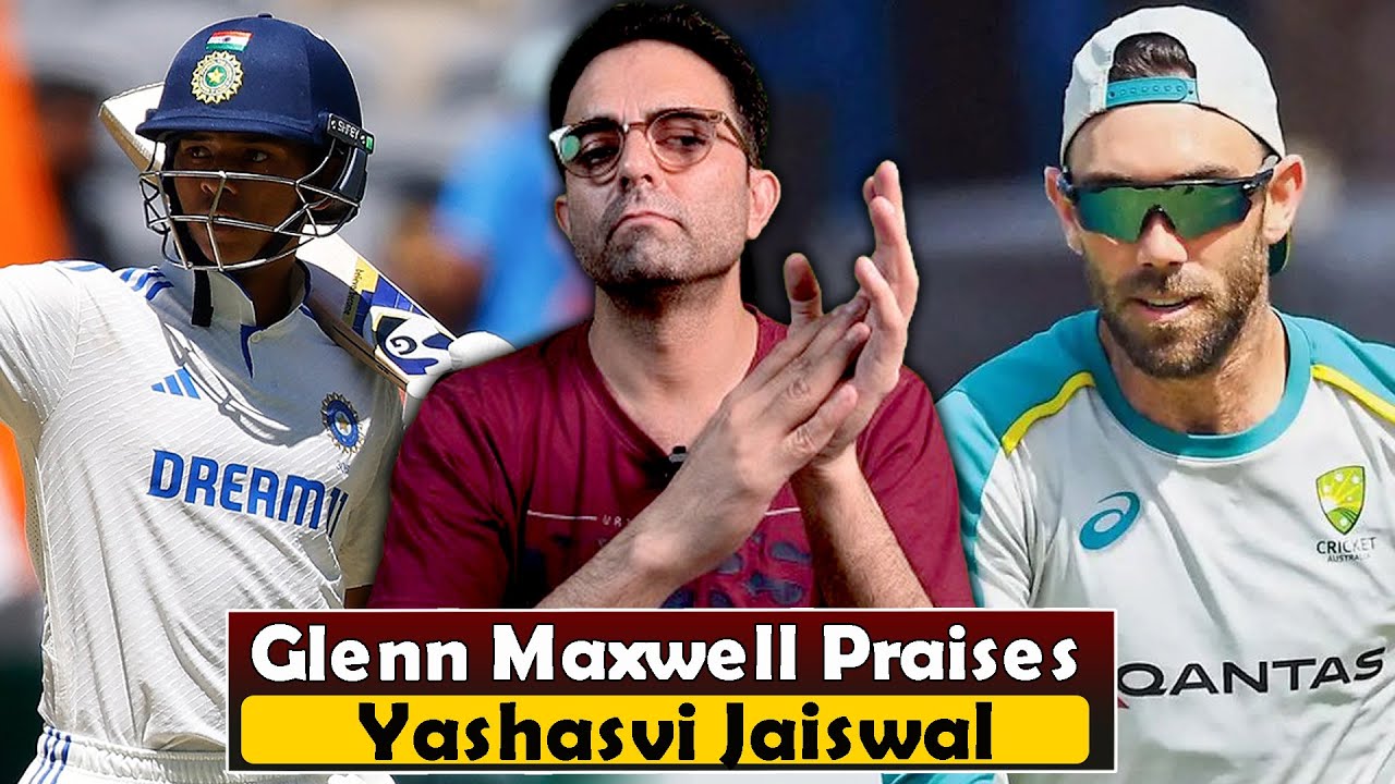 Glenn Maxwell Applauds Yashasvi Jaiswal For His Remarkable Batting Technique 🔥