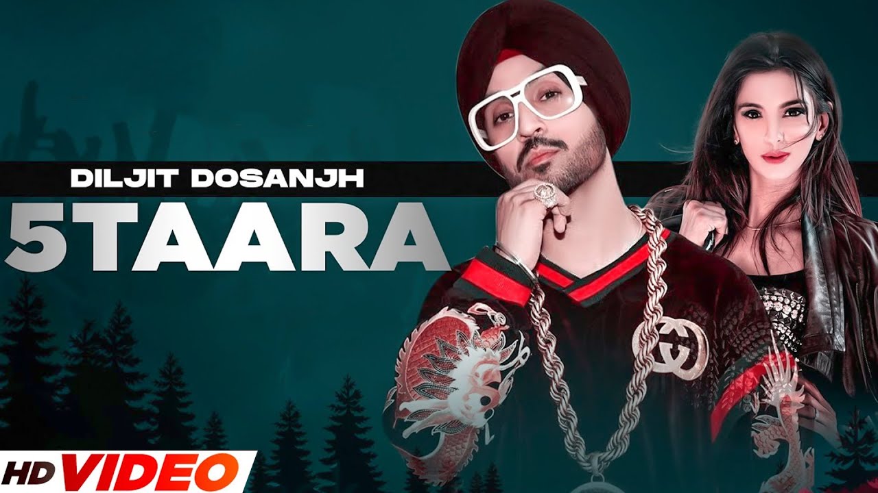 5 Taara – Diljit Dosanjh (Full Video) Ft.Tris Dhaliwal | New Punjabi Song | Latest Punjabi Song 2023