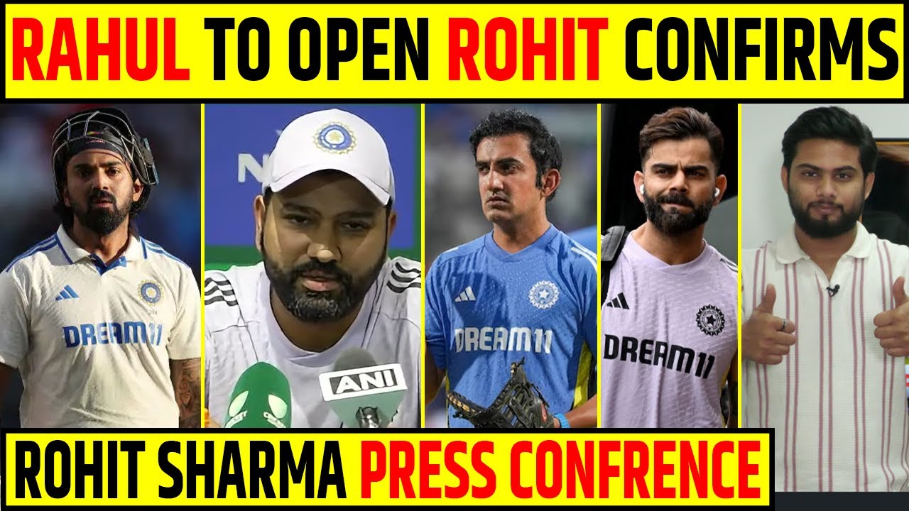 🔴ROHIT SHARMA PRESS CONFERENCE : KL RAHUL YASHASVI JAISWAL TO OPEN ROHIT CONFIRMS