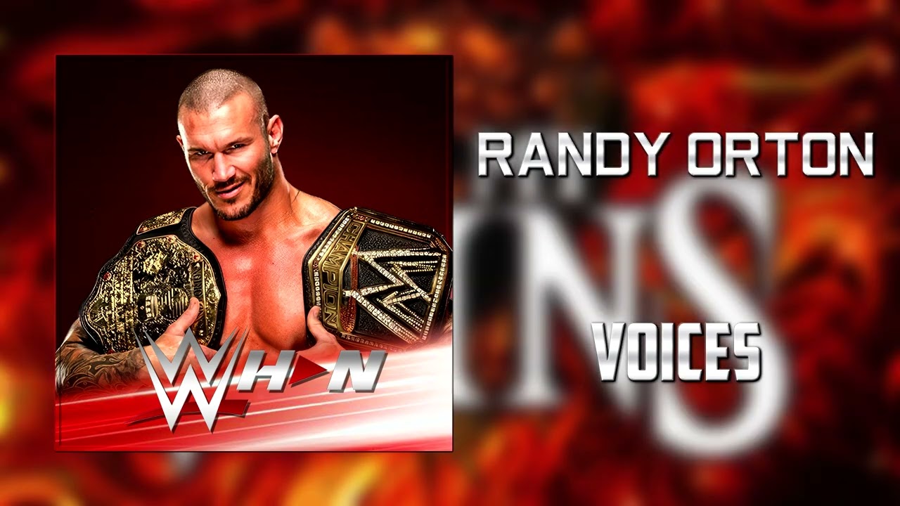 WWE: Randy Orton – Voices [Entrance Theme] + AE (Arena Effects)