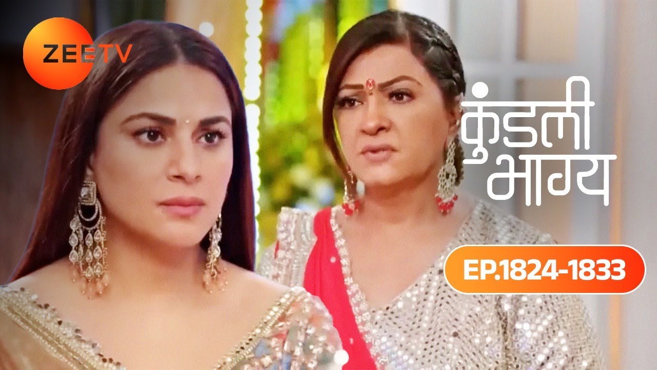 Kareena और Preeta ने Discuss किए कुछ Important Issues | Kundali Bhagya | Ep 1824 – 1833 | Zee TV