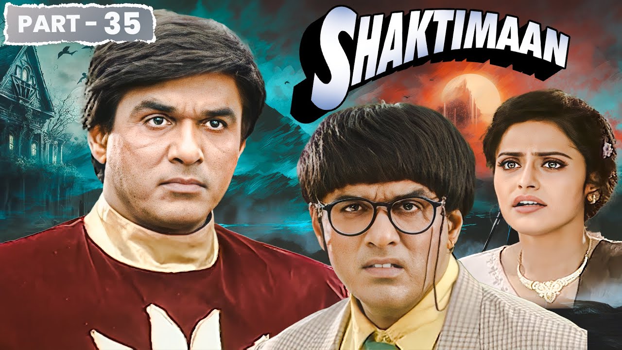 Gangadhar VS Shaktiman – मेरे जीतेजी तुम गीता को कुछ नहीं कर सकते | SHAKTIMAAN NEW EPISODE – PART 35