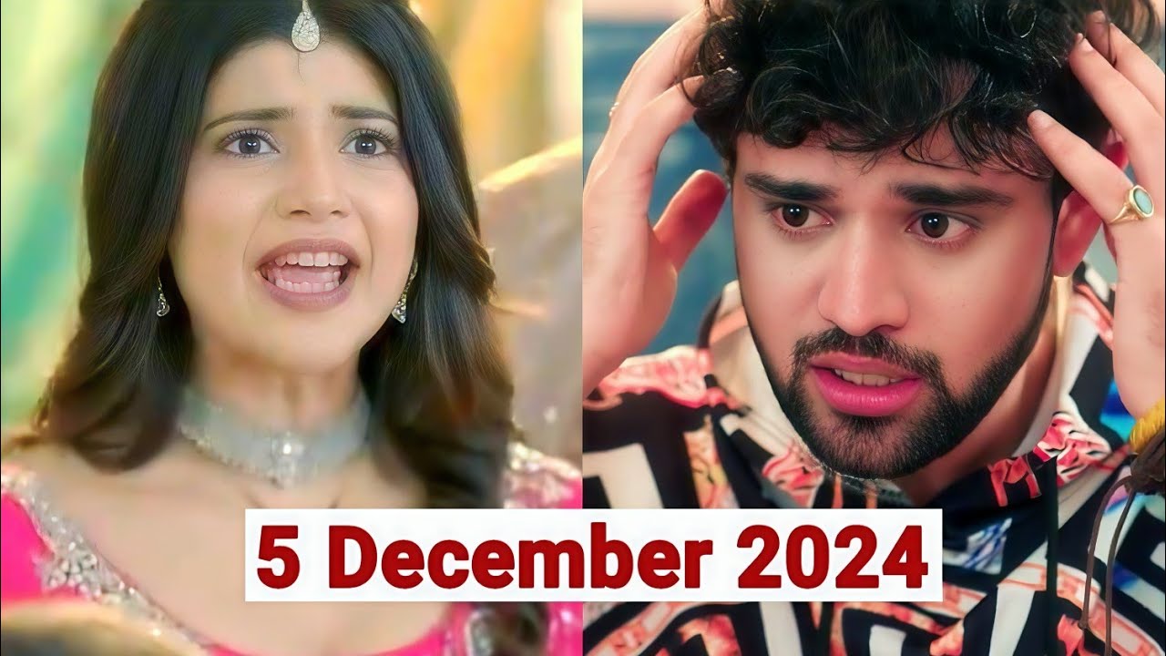 Yeh Rishta Kya Kehlata Hai Full Episode Today | 5th December 2024 | Today Episode