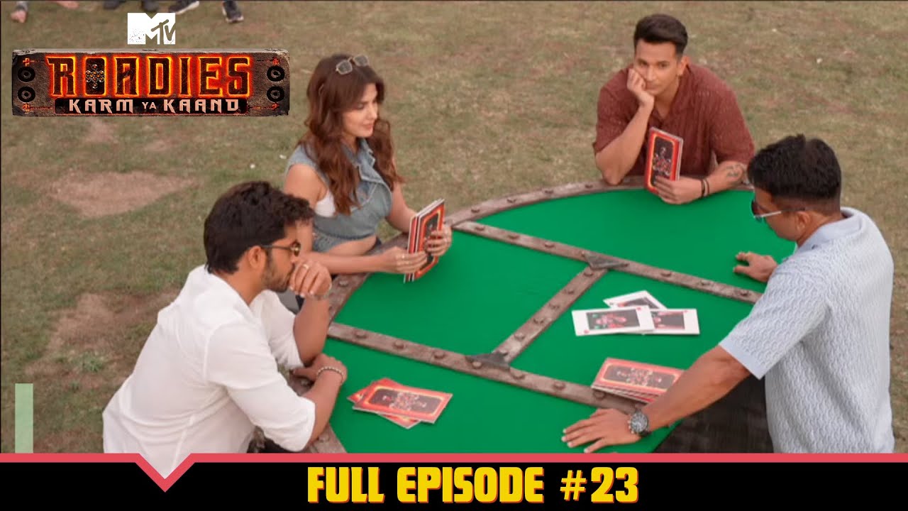 MTV Roadies S19 | कर्म या काण्ड | Full Episode 23 | Baazi Baazigar Ki