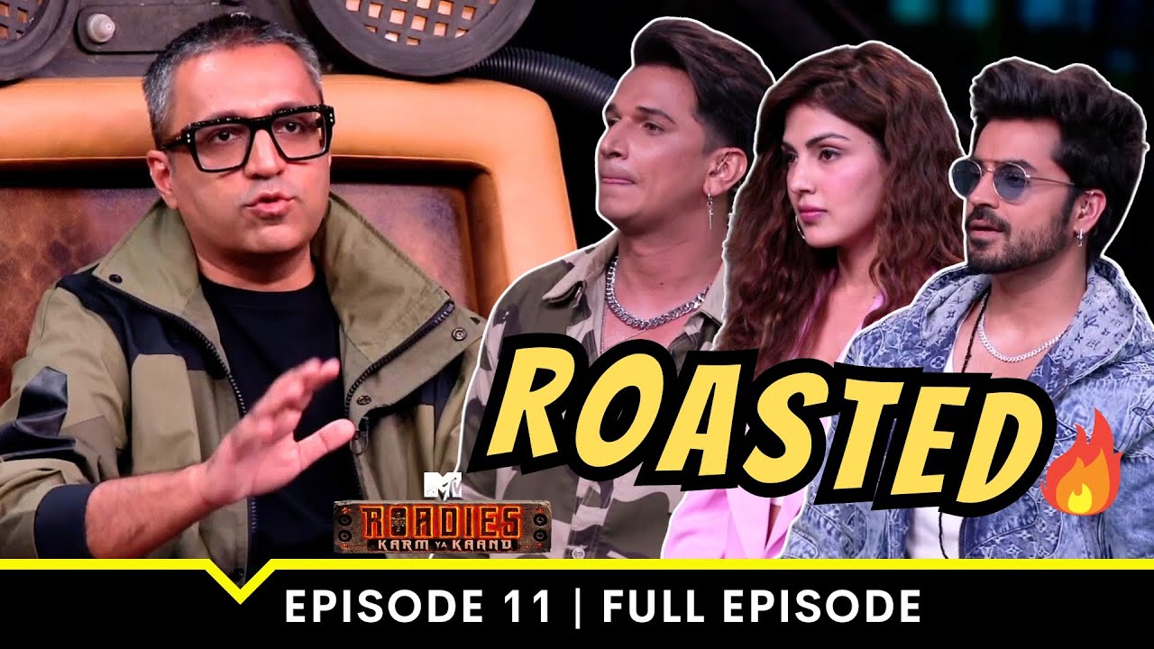 MTV Roadies S19 | कर्म या काण्ड | Full Episode 11 | Ashneer Grover Is The Surprise Package!