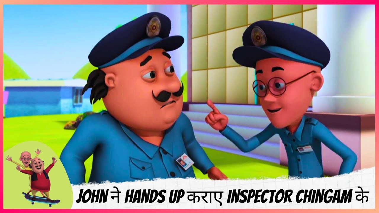 John ने Hands Up कराए Inspector Chingam के | Motu Patlu | मोटू पतलू