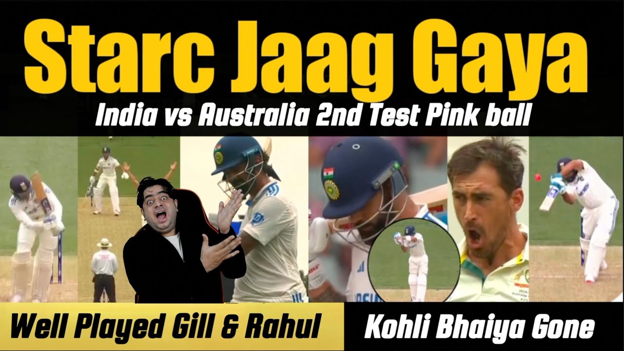 Starc Be Like ये लड़ाई लम्बी चलेगी | Kohli Gone 😰 Jaiswal Duck 0(1) 😱 IND Vs AUS 2nd Test Pink Ball