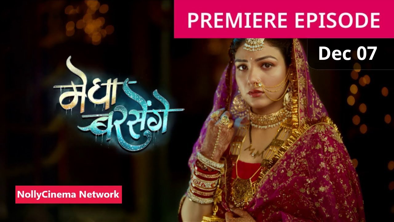 Megha Barsenge 07 Dec 2024 Full Episode | Megha Barsenge Full Episode