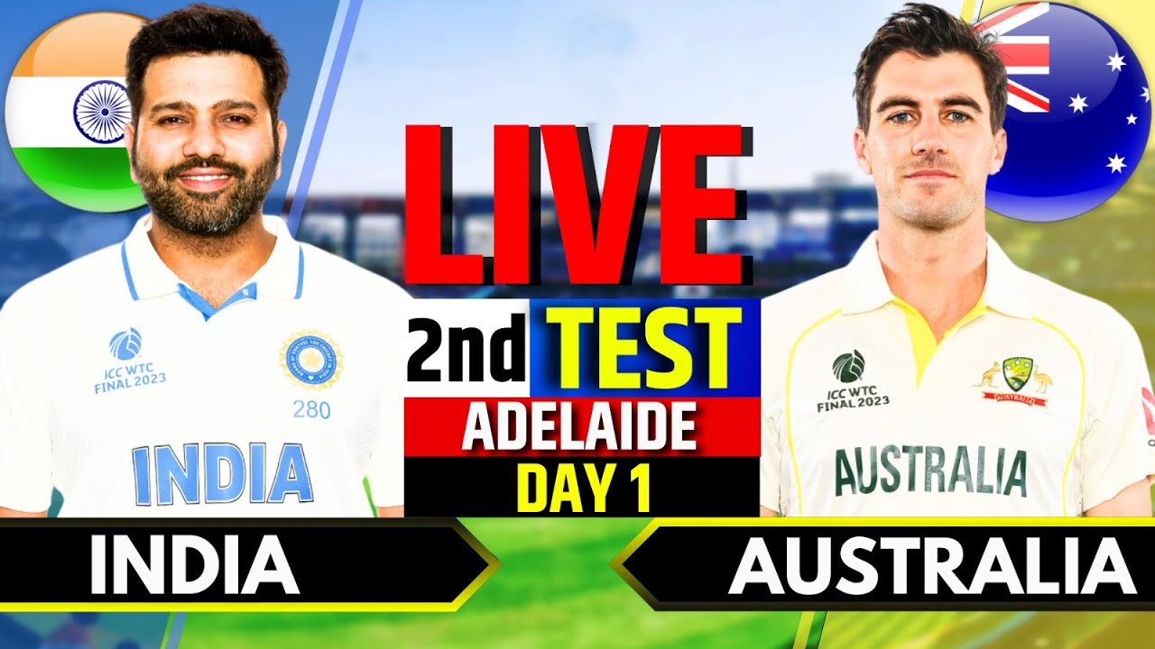 India Vs Australia, 2nd Test, Day 1 | IND Vs AUS Live Match | Live Cricket Match Today, 2nd Session