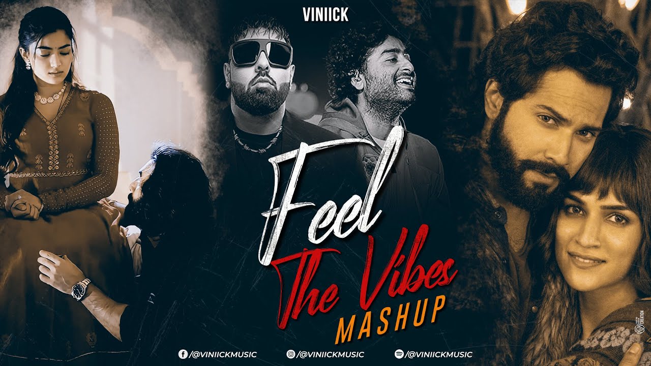 Feel The Vibes Jukebox – Viniick | Arijit Singh Songs | Arijit Singh Jukebox | Best Of 2023