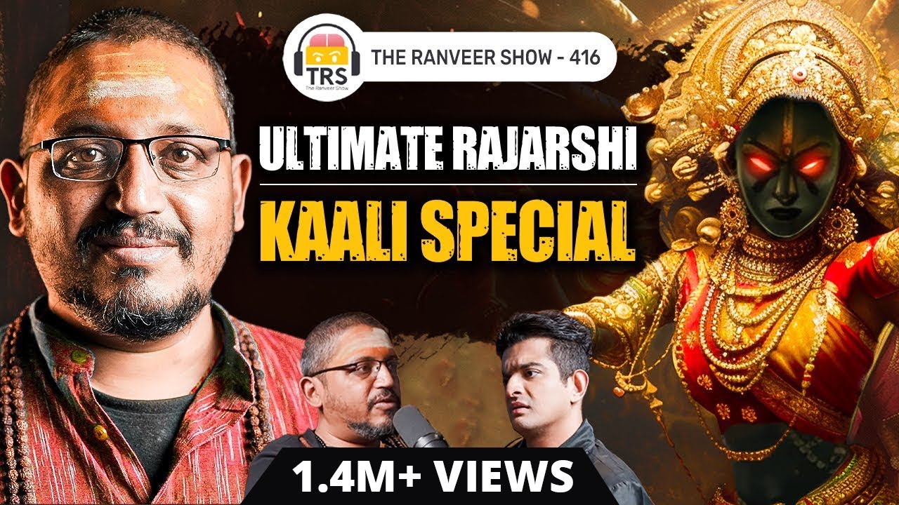 Kaali Maa Special: Explained In Detail By Rajarshi Nandy – Shakti, Kamakhya Devi, Bhairava | TRS 416