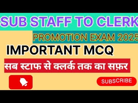 SUB STAFF TO CLERK PROMOTION II MCQ PRACTICE SET  सभी सरकारी बैंको के लिए उपलब्ध Ll Bank Exam