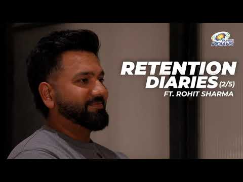 Retention Diaries Ft. Rohit Sharma | Mumbai Indians