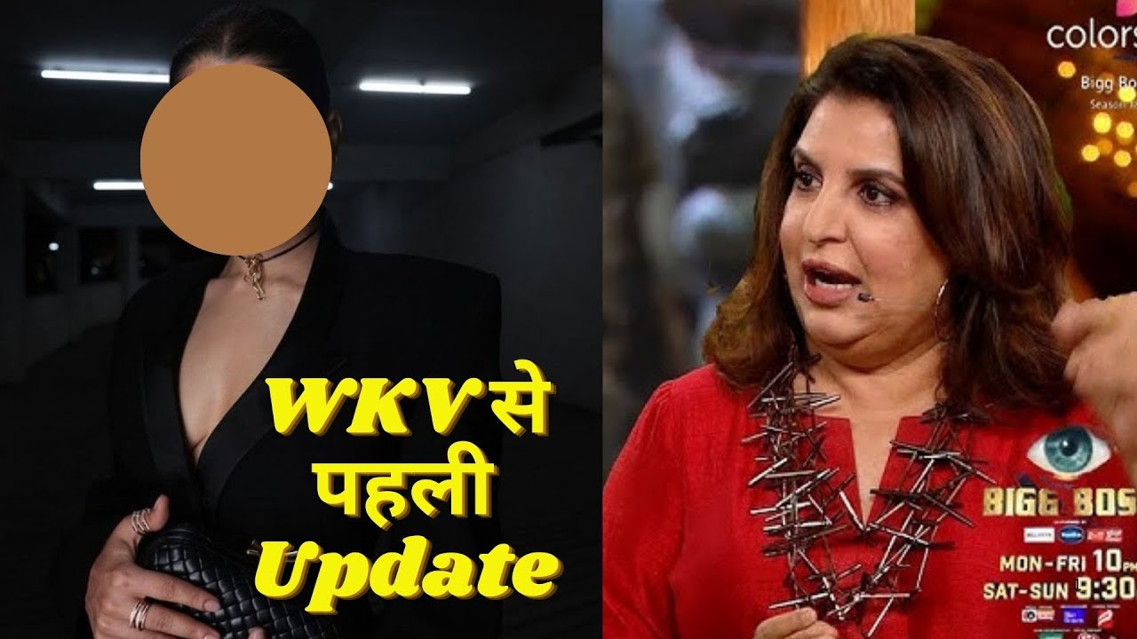 Bigg Boss 18 WKV Update: Farah Khan के Set पर पहली अपडेट आई सामने? किसकी लगेगी क्लास