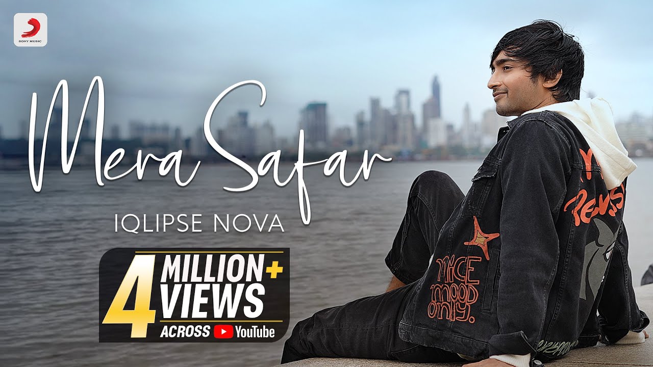 Mera Safar – @IqlipseNova  | Trending Song 2022