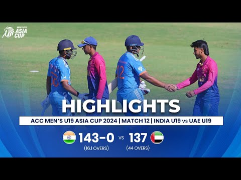 India U19 Vs UAE U19 | ACC Men’s U19 Asia Cup | Match 12