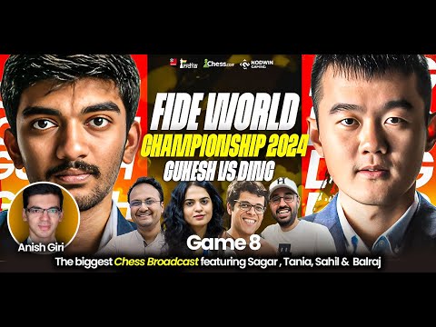 Ding Vs Gukesh | Game 8 | FIDE World Championship 2024 | Ft. Sagar, Tania,  Balraj, Sahil And Anish