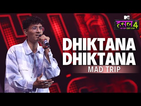 Dhiktana Dhiktana – The Hustle Flip L Mad Trip  | MTV Hustle 4