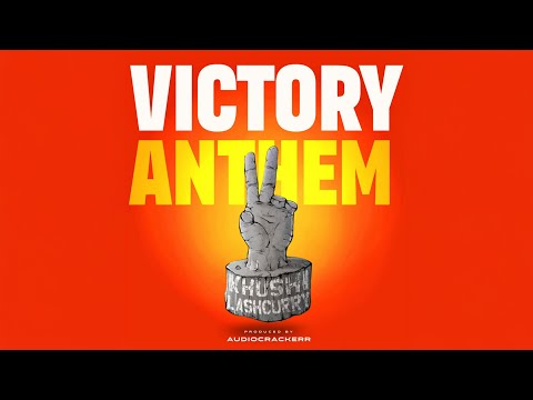 Victory Anthem | Khushi TDT | Lashcurry | Audiocrackerr | Official Lyrical Video