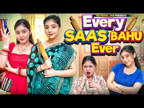 Every Saas Bahu Ever | Ft. Tena Jaiin | The Paayal Jain