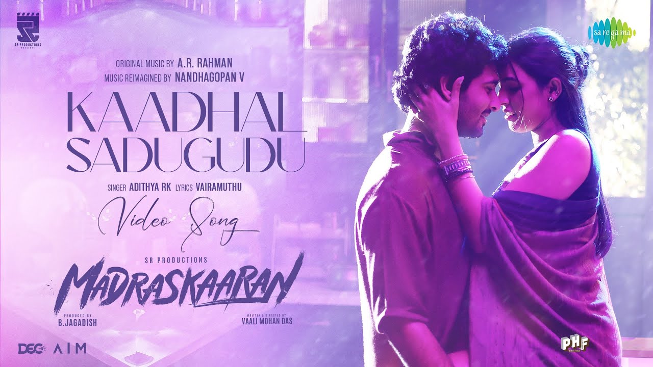 Kaadhal Sadugudu – Video Song | Madraskaaran | Shane Nigam | Niharika Konidela | B. Jagadish