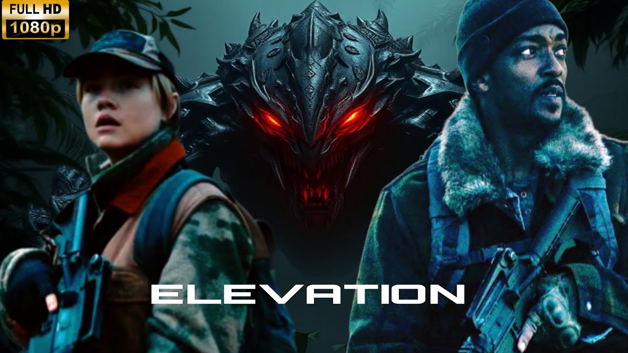 Elevation Full HD  Movie In English   Hollywood Action 2024 Movie In English Full HD