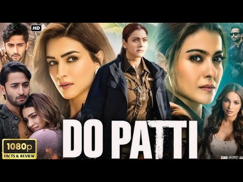 Do Patti Part – 1 New South Movie Hindi Dubbed 2024 | New South Indian Movies Dubbed In Hindi 2024