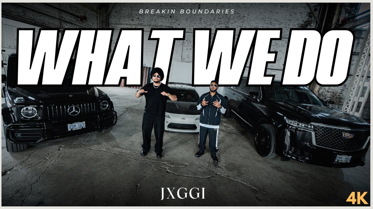 What We Do (Official Music Video) – Jxggi | Sickboi