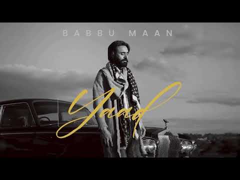 Babbu Maan – Yaad ( Audio Teaser ) | Latest Punjabi Song 2024