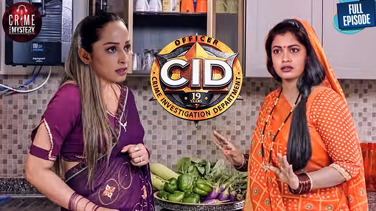 जब खुनी के घर पे भेष बदलकर पहुंची Ofiicer Purvi u0026 Shreya | CID | Best Of Cid | New Latest Episode