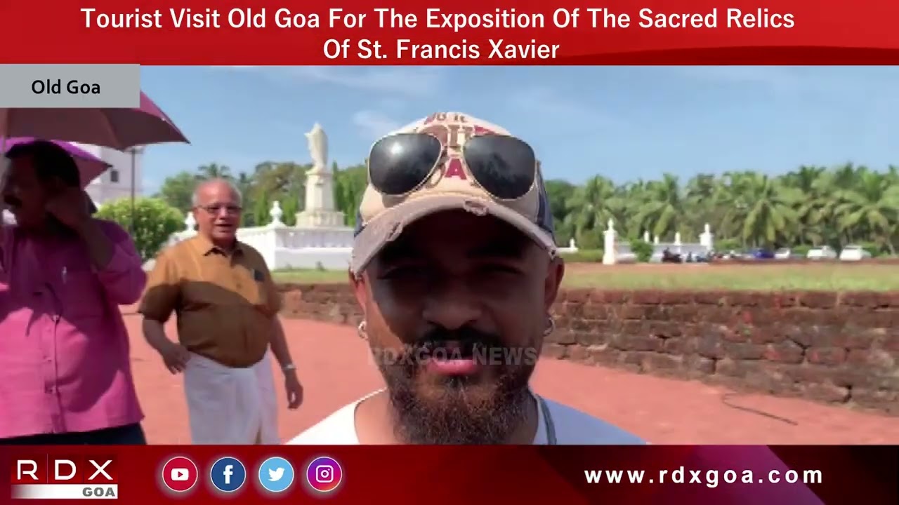 Tourist Visit Old Goa For The Exposition Of The Sacred Relics Of St. Francis Xavier