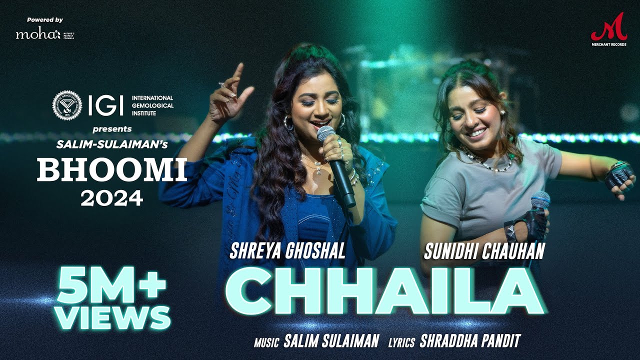 Chhaila | Shreya Ghoshal X Sunidhi Chauhan | Salim Sulaiman | Shraddha Pandit | Bhoomi 2024