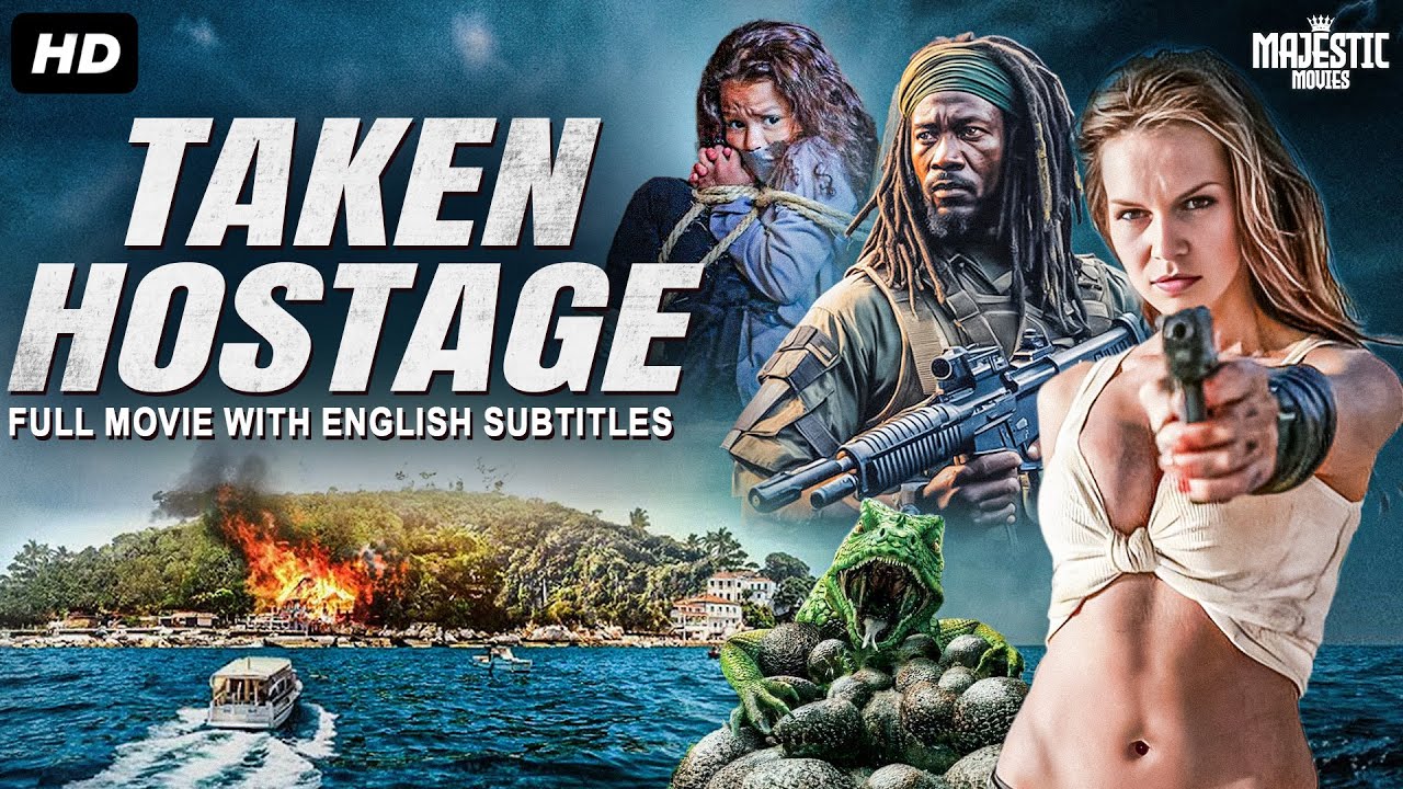 TAKEN HOSTAGE Full Hollywood Action Adventure Movie With English Subtitles | Anna Loos | Free Movies