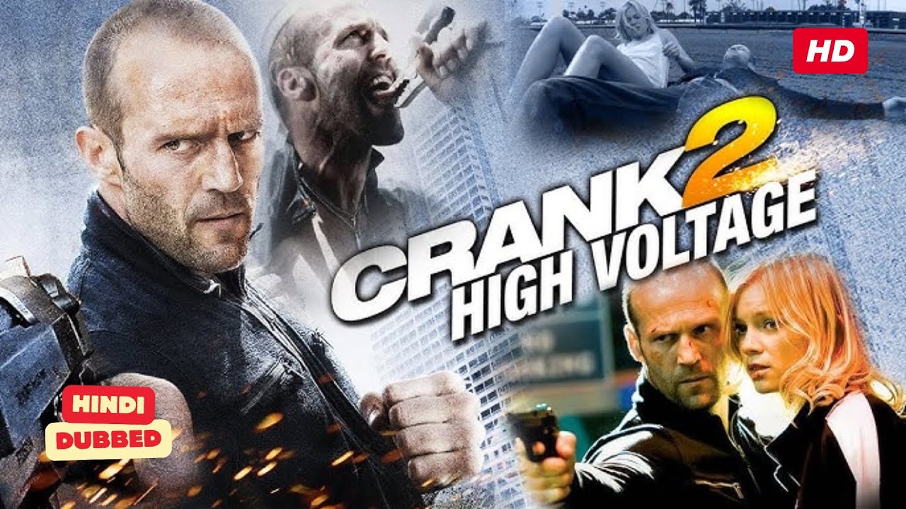 Crank 2 | Full Movie | Hollywood Movie | Hindi Dubbed | English Movies In Hindi