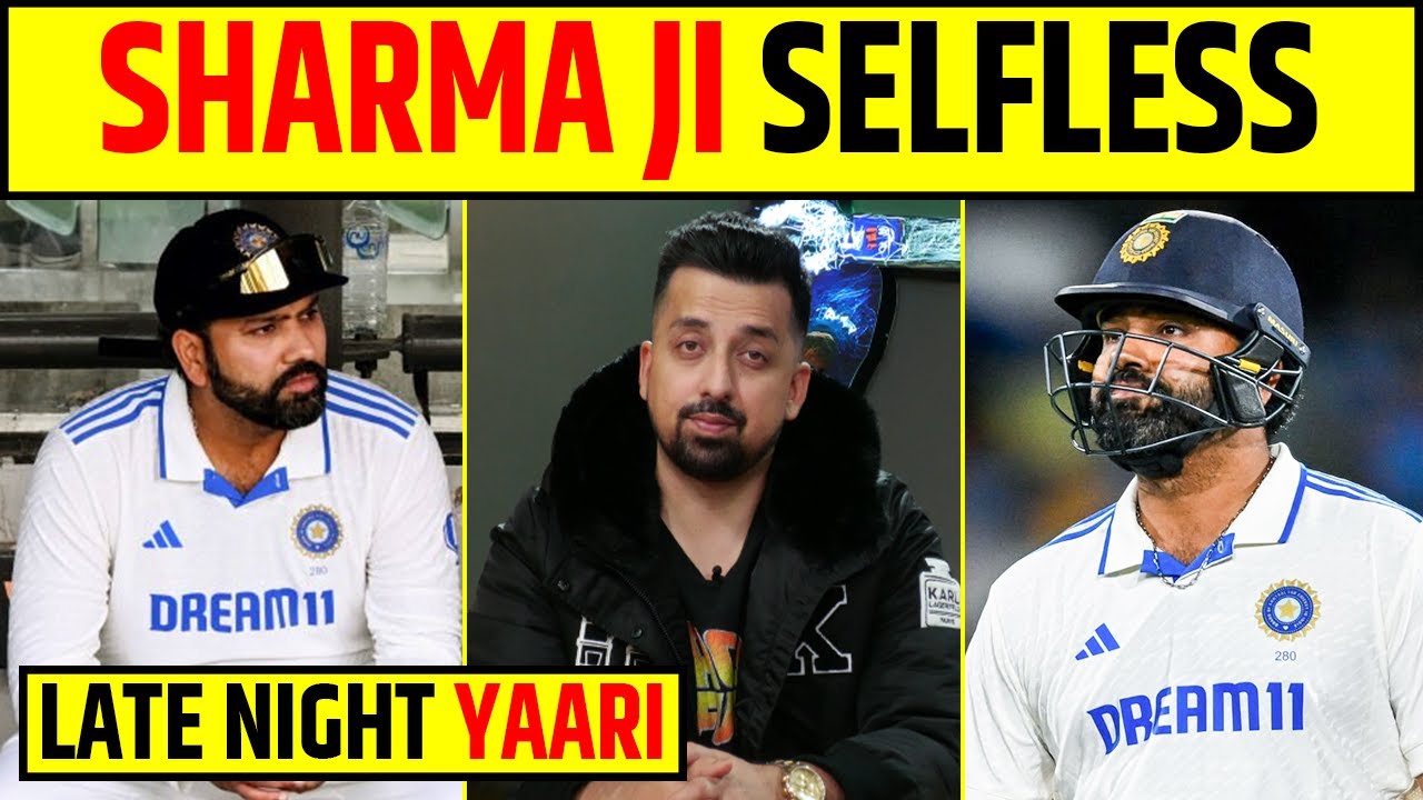 🔴LATE NIGHT YAARI – ROHIT SHARMA HAI SELFLESS ! AUSTRALIA MEIN HAARNA ALLOWED ?