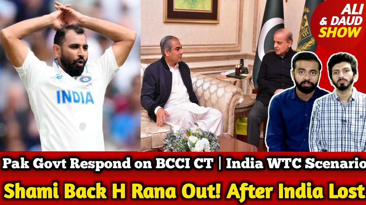 Shami Back, Rana Out! Pak Respond On BCCI u0026 Jay Shah In CT | India WTC Scenario, SL u0026 Pak Should Win