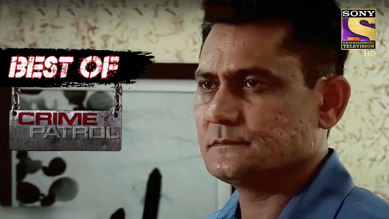 Best Of Crime Patrol – Out Of Control – Episode 733