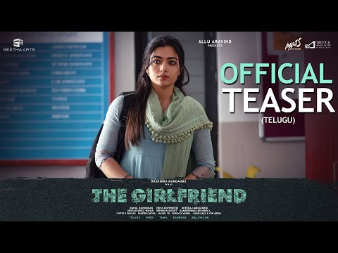 The Girlfriend Teaser [TELUGU] | Rashmika Mandanna | Dheekshith Shetty | Rahul Ravindran