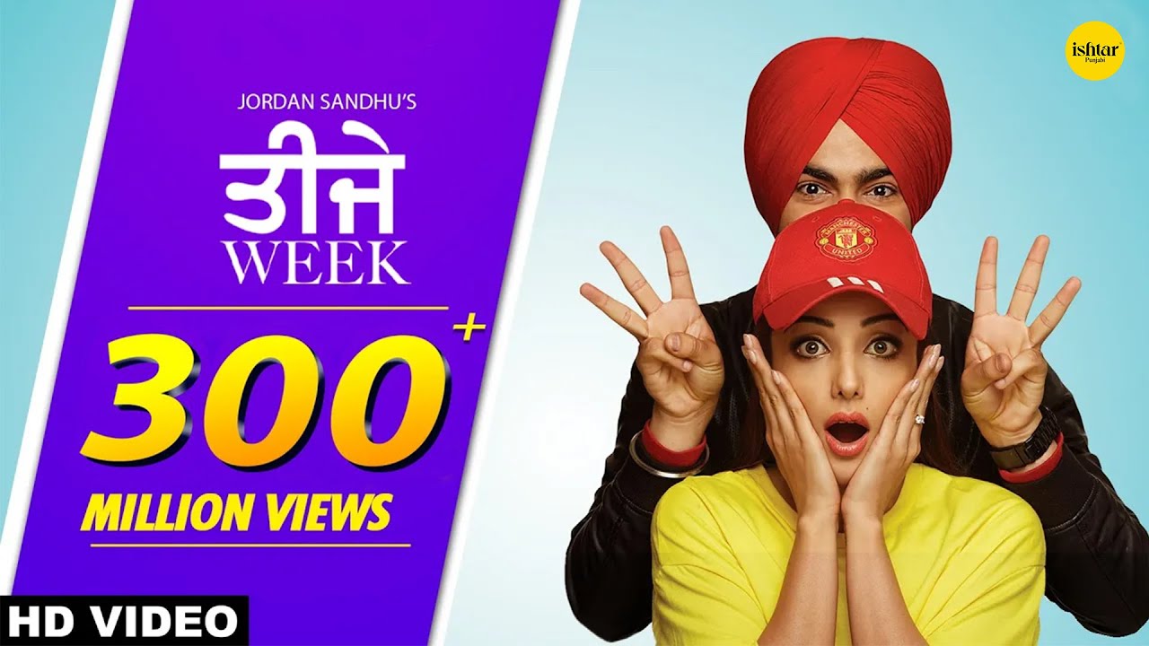 Teeje Week (Full Song) Jordan Sandhu | Bunty Bains | Sonia Mann | The Boss | Punjabi Songs