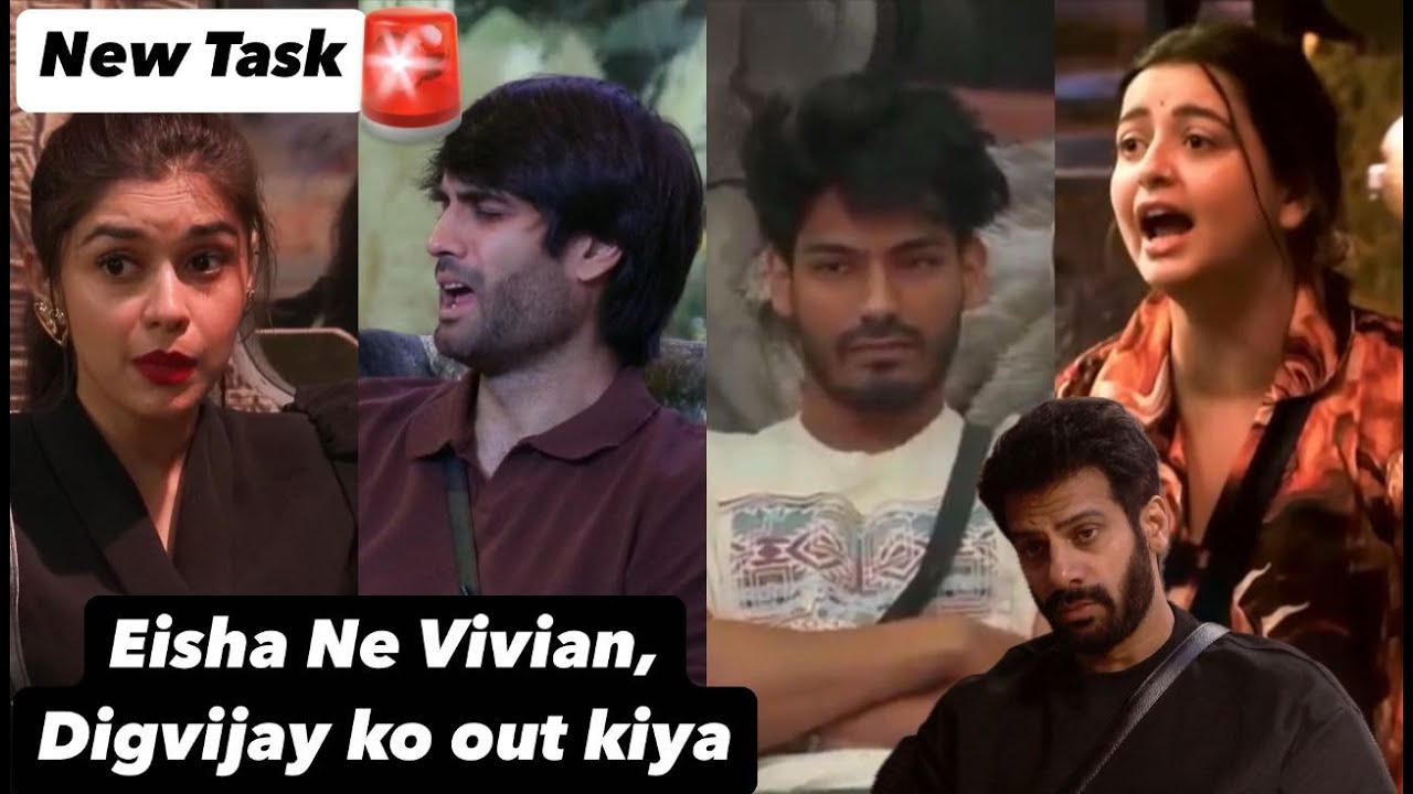 Bigg Boss 18 Shocking Task Update: Eisha Kicked Out Vivian u0026 Digvijay. Will Karan Be Saved?