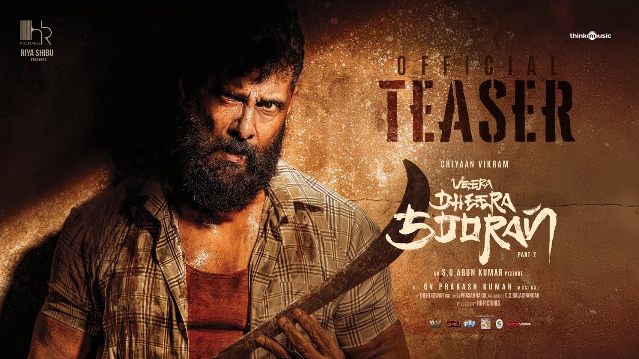 Veera Dheera Sooran – Teaser |Chiyaan Vikram|SJ Suryah |S.U.Arunkumar |G.V.Prakash Kumar |Riya Shibu