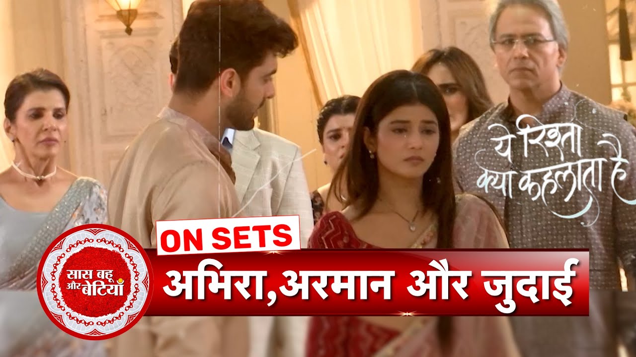 Yeh Rishta Kya Kehlata Hai: Abhira Decides To Return Daksh To Ruhi u0026 Leave Poddar House | SBB