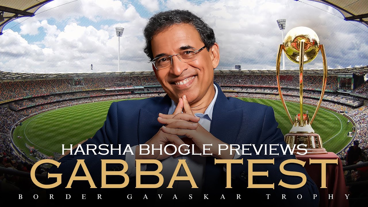 Harsha Bhogle Previews India Vs Australia Gabba Test