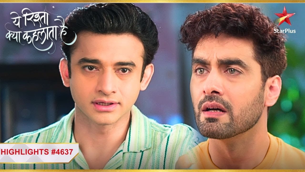 Rohit ने मांगी Armaan से माफ़ी! |Ep.4637|Highlights|Yeh Rishta Kya Kehlata Hai|Mon-Sun|9:30PM