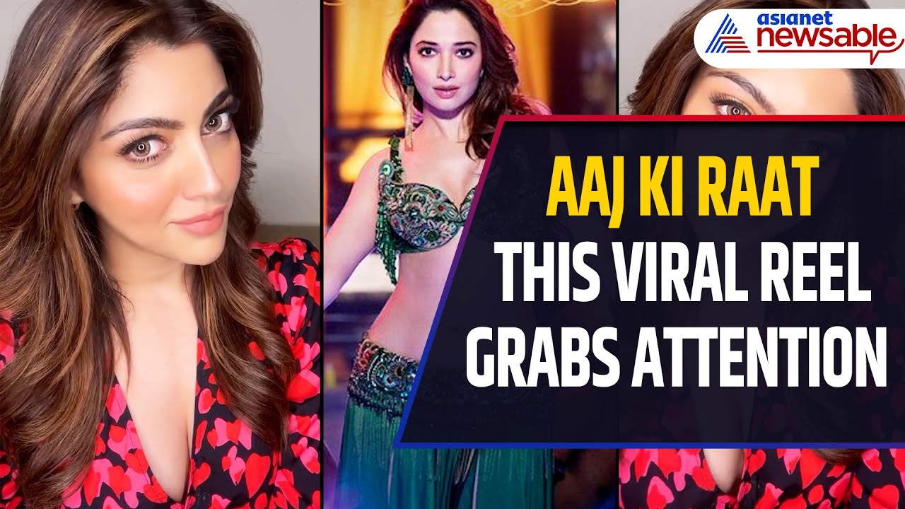 Aaj Ki Raat Viral Reel: Fans Go Crazy Over Akanksha Puri’s Expressions