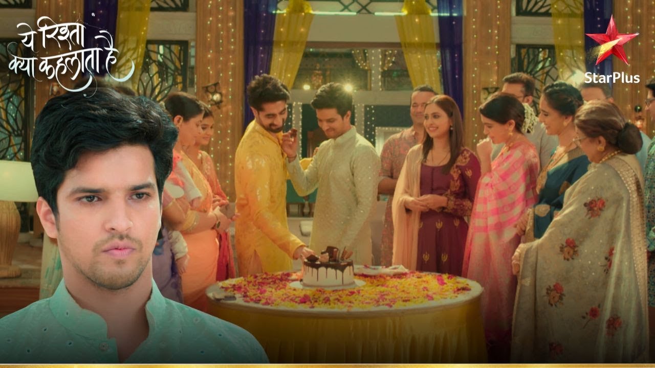 Birlas ने मनाया Neil का जन्मदिन! | Yeh Rishta Kya Kehlata Hai