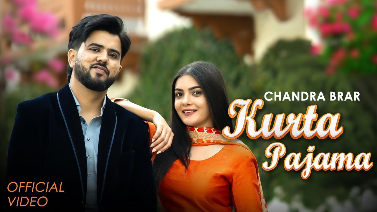 Kurta Pajama (Official Video) | Chandra Brar | Gurlez Akhtar | MixSingh | New Punjabi Song 2024