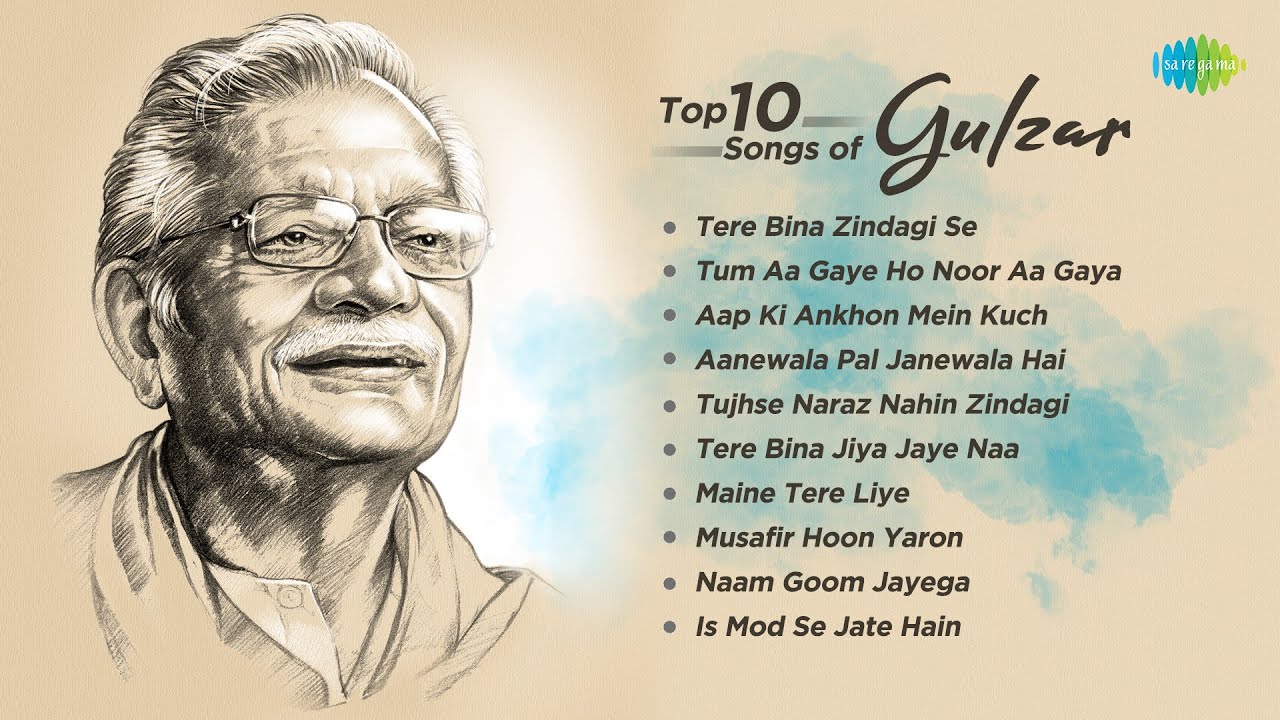 Top 10 Songs Of Gulzar | Tere Bina Zindagi Se | Tum Aa Gaye Ho Noor Aa Gaya | Tujhse Naraz Nahin