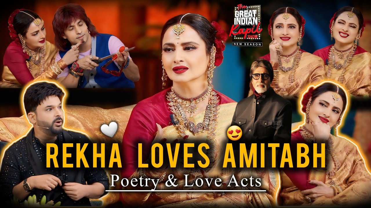 Rekha Loves Amitabh: Heart Breaking Poetry u0026 Love Acts | Rekha Legend On The Great Indian Kapil Show